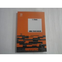 LIMBA TRACO-DACILOR - I. I. RUSSU - (editie 2009)